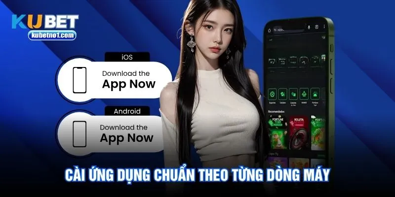 Cài ứng dụng chuẩn theo từng dòng máy Cài ứng dụng chuẩn theo từng dòng máy