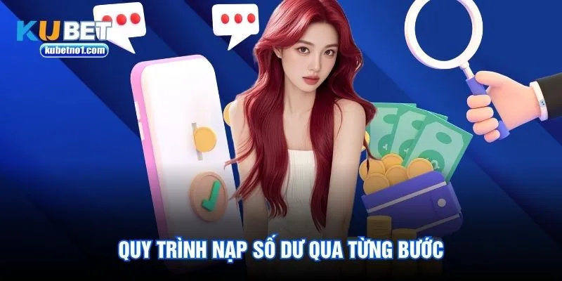 Quy trình nạp số dư qua từng bước